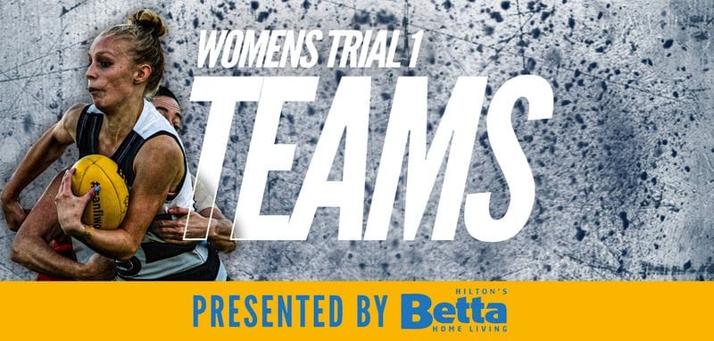 Betta Teams: SANFLW Trial 1 - South Adelaide vs Eagles Betta Teams: SANFLW Trial 1 - South Adelaide vs Eagles